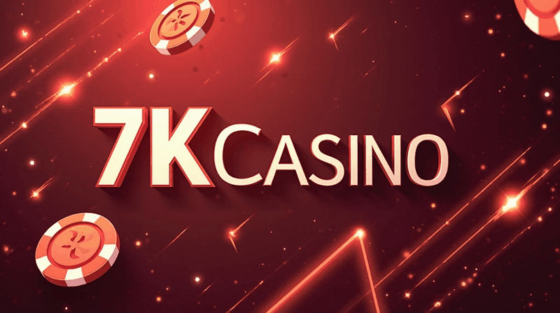7K Gambling establishment — простое решение с быстрым запуском
